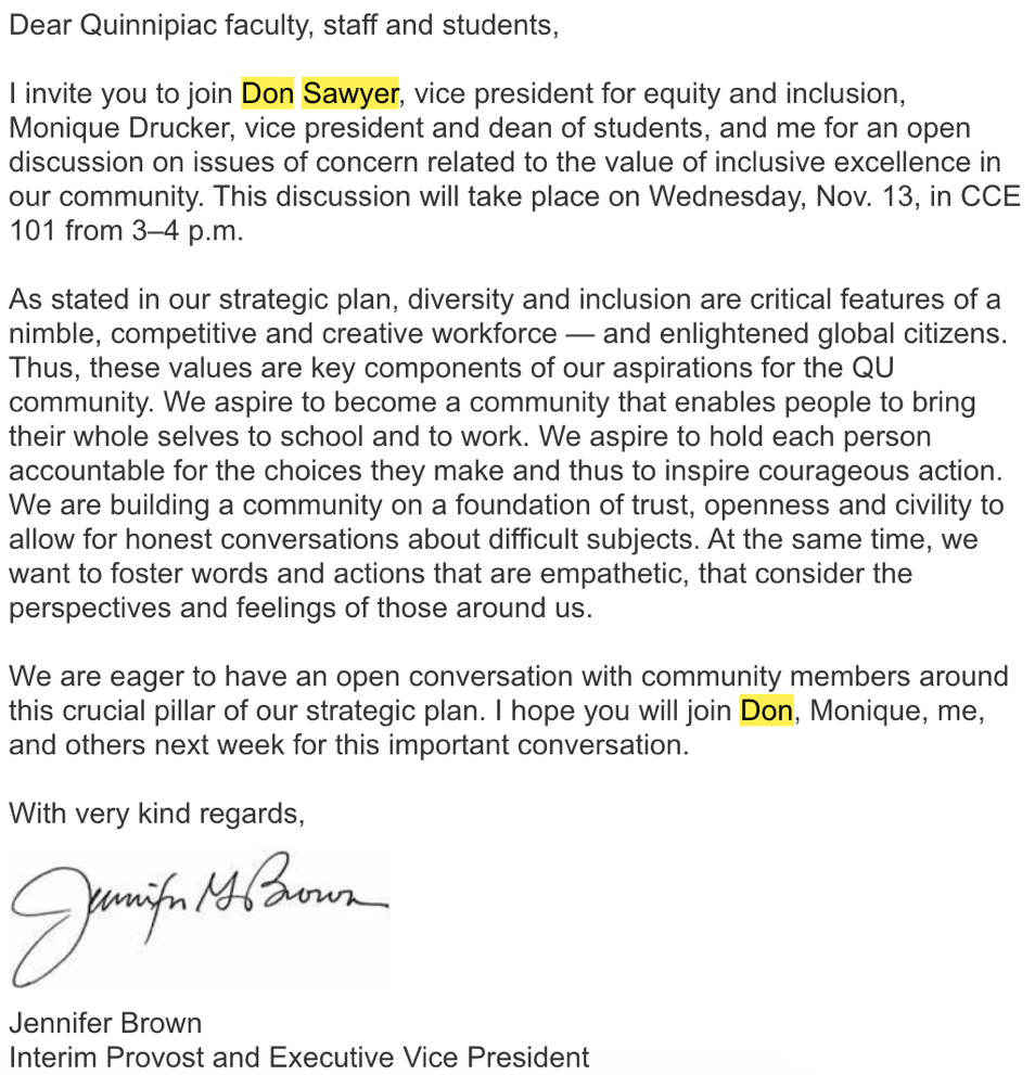 This was the email sent to all students, faculty and staff inviting them to this open forum, discussing the topic of inclusion.