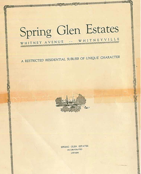 This brochure from Spring Glen from 1922 labels it, "a restricted residential suburb of unique character."