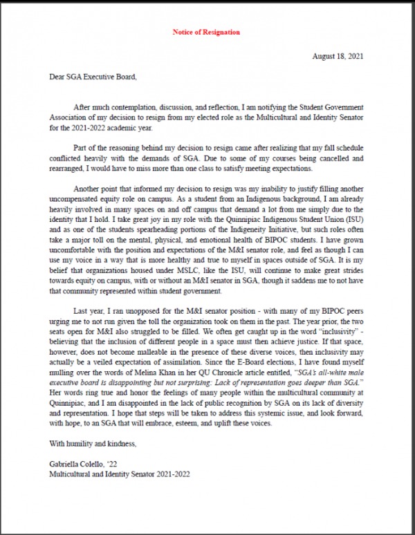 Gabriella Colello submitted her resignation from the SGA Multicultural & Identity Senator position in August, choosing to focus instead on empowering multicultural student run organizations like the Multicultural Student Leadership Council and Indigenous Student Union.